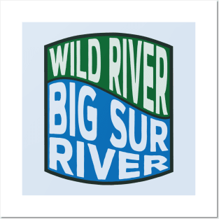 Big Sur River Wild River wave Posters and Art